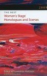 2009: The Best Women's Stage Monologues And Scenes - Lawrence Harbison