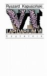 Lapidarium VI - Ryszard Kapuściński