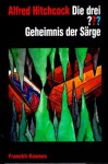 Die drei ???. Geheimnis der Särge (Die drei Fragezeichen, #66). - Brigitte Johanna Henkel-Waidhofer