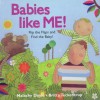 Babies Like Me! - Malachy Doyle, Britta Teckentrup