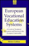 European Vocational Educational Systems - Helen Collins