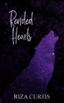 Rended Hearts - Riza Curtis