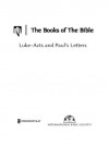 Luke-Acts and Paul's Letters: Encouraging Better Bible Reading (Books of The Bible, The) - Biblica