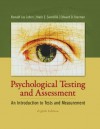 Psychological Testing and Assessment - An Introduction to Tests & Measurement, 8th edition - Ronald Jay Cohen, Mark Swerdlik, Edward Sturman