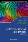 Mathematical Software - Proceedings of the First International Congress of Mathematical Software - Nobuki Takayama, International Congress of Mathematical S, Xiao-Shan Gao, Xiaoshan Gao