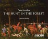 Paolo Uccello's the Hunt in the Forest - Catherine Whistler