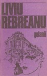 Golanii - Liviu Rebreanu