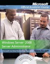 Windows Server 2008 Administrator, Package (Microsoft Official Academic Course Series) - Microsoft Corporation