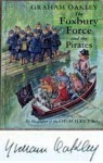 The Foxbury Force and the Pirates - Graham Oakley