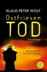 Ostfriesentod: Der elfte Fall für Ann Kathrin Klaasen - Klaus-Peter Wolf