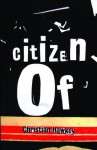 Citizen Of - Christian Hawkey