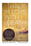 Half In Love With Death - Emily Ross