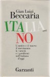 Italiano : antico e nuovo - Gian Luigi Beccaria