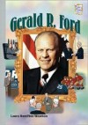 Gerald R. Ford (History Maker Bios Series) - Laura Hamilton Waxman