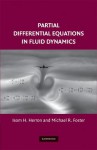 Partial Differential Equations in Fluid Dynamics - Isom H. Herron, Michael Foster