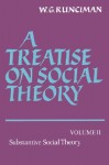 A Treatise On Social Theory - W.G. Runciman