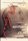 A History of Fear: Screenplay - Karl Smith