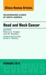 Head and Neck Cancer, an Issue of Neuroimaging Clinics - Patricia Hudgins, Amit Manohar Saindane