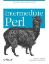 Intermediate Perl - Randal Schwartz, Brian D. Foy, Tom Phoenix