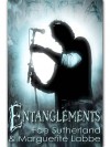 Entanglements - Fae Sutherland, Marguerite Labbe