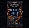 The Extraordinary Adventures of Alfred Kropp