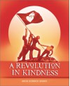 A Revolution in Kindness - Anita Roddick