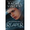 Reaper (Soul Screamers, #3.5) - Rachel Vincent