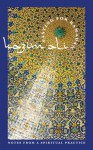 Fasting for Ramadan: Notes from a Spiritual Practice (Tupelo Press Lineage Series) - Kazim Ali