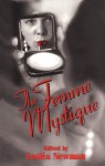 The Femme Mystique - Lesléa Newman
