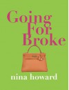 Going For Broke - Nina Howard