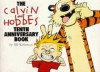 The Calvin And Hobbes: Tenth Anniversary Book - Bill Watterson