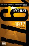 1977 - David Peace, Peter Torberg