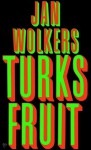 Turks fruit - Jan Wolkers