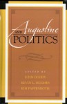 Augustine and Politics (Augustine in Conversation: Tradition and Innovation) - John Doody, Kim Paffenroth, Kevin L. Hughes, Todd Breyfogle