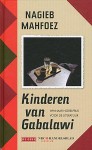 Kinderen van Gabalawi - Naguib Mahfouz, Nagieb Mahfoez, Richard van Leeuwen, Djûke Poppinga