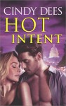 Hot Intent (Hqn) - Cindy Dees