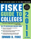 Fiske Guide to Colleges 2011, 27E - Edward Fiske