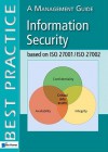 Information Security based on ISO 27001/ISO 27002: A Management Guide (Best Practice) - Alan Calder