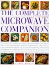 The Complete Microwave Companion - Carol Bowen