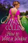 How to Woo a Widow - Manda Collins