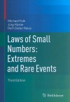 Laws of Small Numbers: Extremes and Rare Events - Michael Falk, Jurg Husler, Rolf-Dieter Reiß