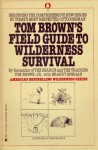 Tom Brown's Field Guide to Wilderness Survival - Tom Brown