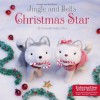 Jingle and Bell's Christmas Star - Deborah Welky Miles, Matt Wiewel