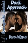 Dark Approach, Book 12 of the Incognito Series - Karen Wiesner