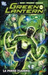 Green Lantern Ion, Tome 1: Le porte-flamme - Ron Marz, Greg Tocchini, Fernando Pasarín, Laurence Bélingard