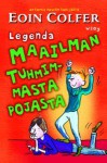 Legenda maailman tuhmimmasta pojasta - Eoin Colfer