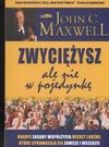 Zwyciężysz, ale nie w pojedynkę - John C. Maxwell