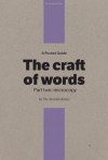 A Pocket Guide to the Craft of Words, Part 2: Microcopy - Christopher Murphy, Nicklas Persson