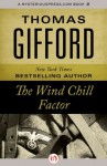 The Wind Chill Factor (John Cooper) - Thomas Gifford