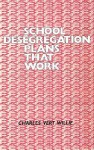 School Desegregation Plans That Work - Charles Vert Willie